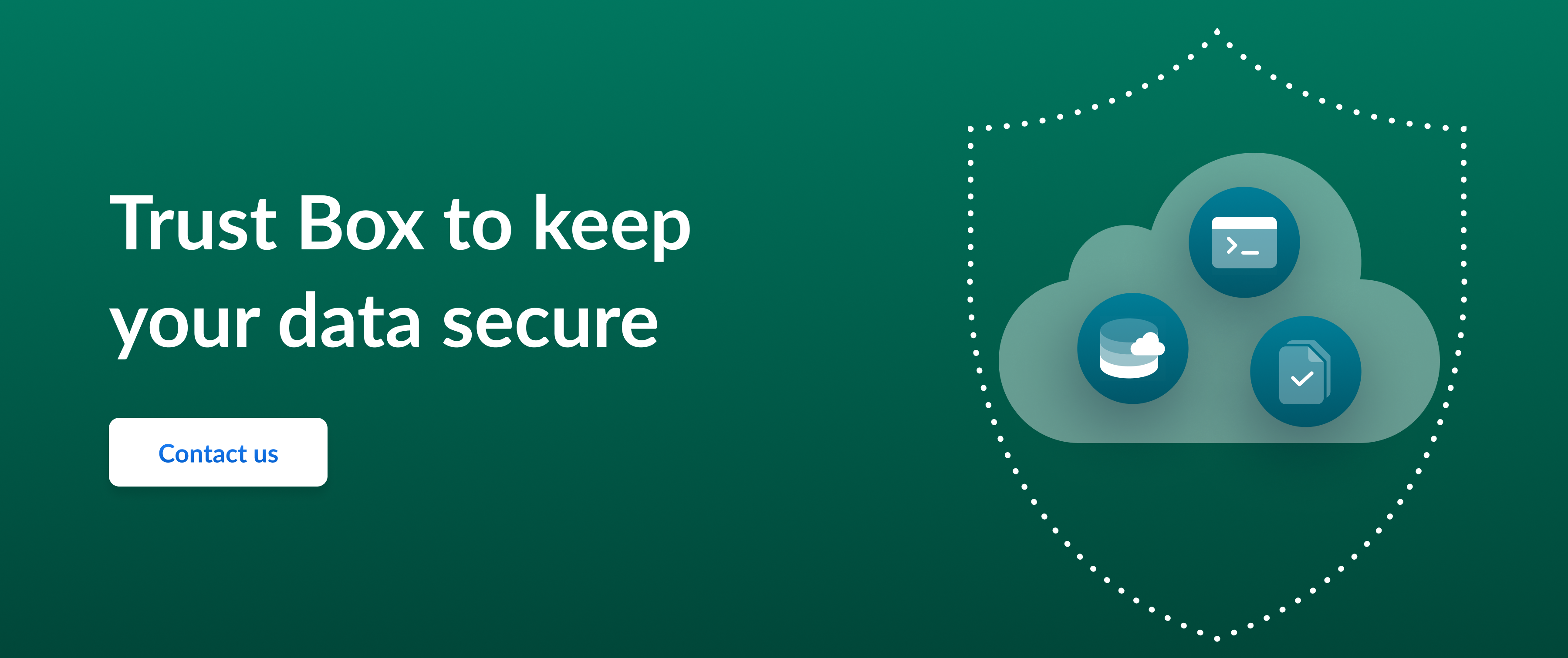 Call to action to trust Box, the leading Intelligent Content Management platform, to secure your data