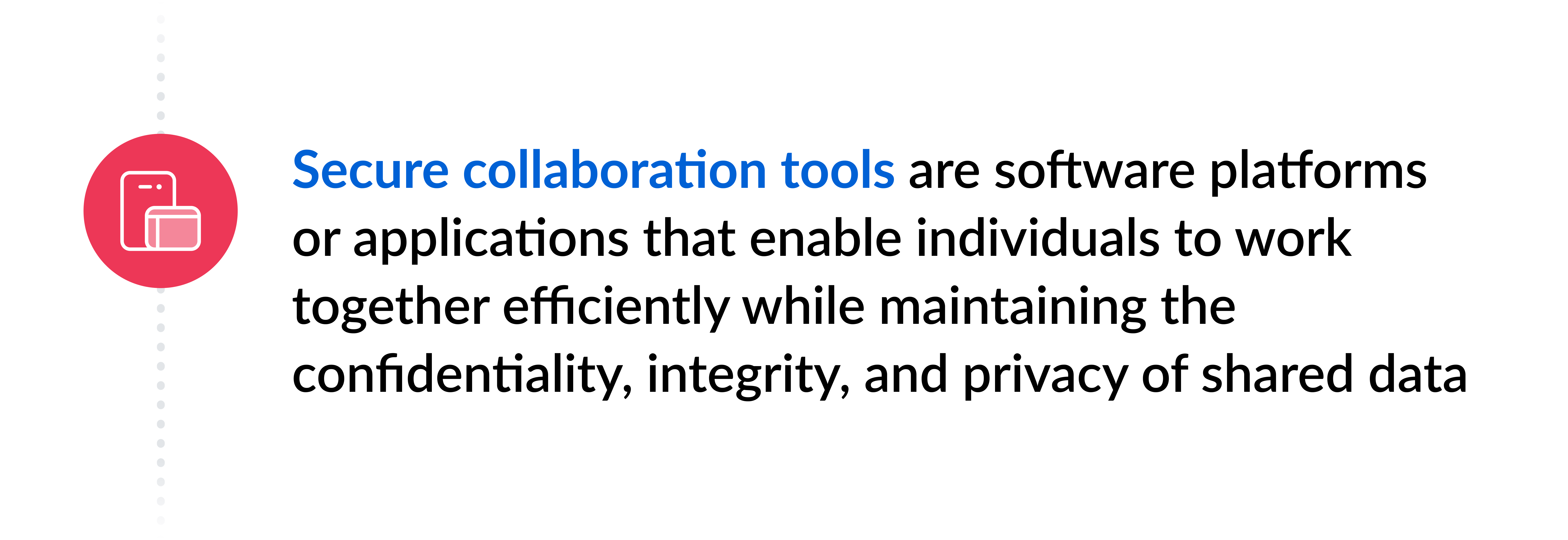 Secure collaboration tools definition